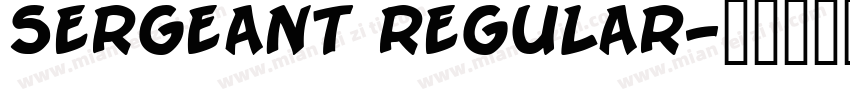 Sergeant Regular字体转换